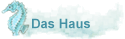 Das Haus